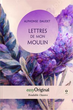 Lettres de mon Moulin (with audio-online) - Readable Classics - Unabridged french edition with improved readability - Daudet, Alphonse