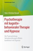 Psychotherapie mit kognitiv-behavioraler Therapie und Hypnose