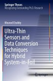 Ultra-Thin Sensors and Data Conversion Techniques for Hybrid System-in-Foil