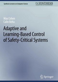 Adaptive and Learning-Based Control of Safety-Critical Systems - Cohen, Max;Belta, Calin