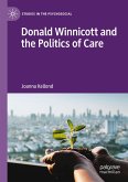 Donald Winnicott and the Politics of Care