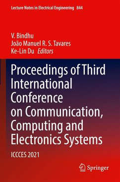 Proceedings of Third International Conference on Communication, Computing and Electronics Systems