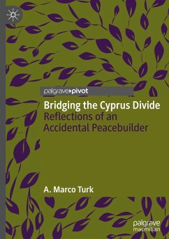 Bridging the Cyprus Divide - Turk, A. Marco