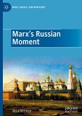 Marx's Russian Moment