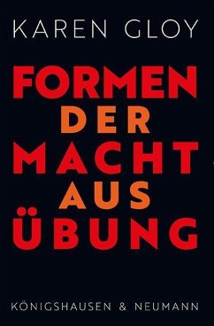 Formen der Machtausübung - Gloy, Karen