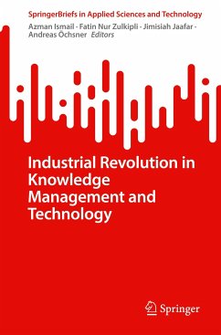 Industrial Revolution in Knowledge Management and Technology