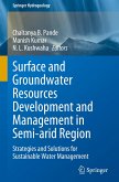 Surface and Groundwater Resources Development and Management in Semi-arid Region