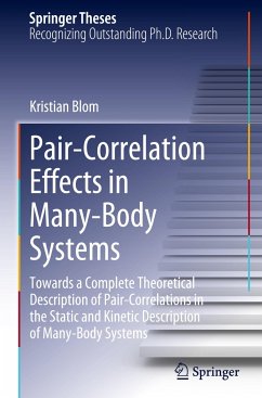 Pair-Correlation Effects in Many-Body Systems - Blom, Kristian