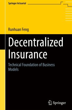 Decentralized Insurance - Feng, Runhuan