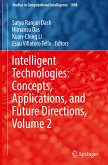 Intelligent Technologies: Concepts, Applications, and Future Directions, Volume 2