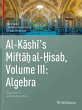 Al-Kashi's Miftah al-Hisab, Volume III:... - Bild 1