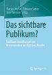 Das sichtbare Publikum? - Bild 1