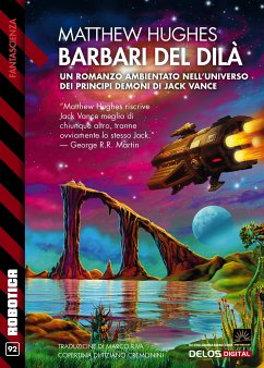 Barbari del Dilà (eBook, ePUB) - Hughes, Matthew