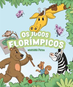 Os Jogos Florímpicos (fixed-layout eBook, ePUB) - Paiva, Mariana