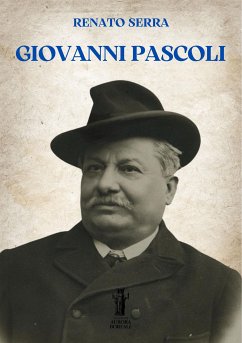 Giovanni Pascoli (eBook, ePUB) - Serra, Renato