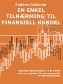 En enkel tilnærming til finansiell handel (eBook, ePUB)