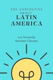 550 Curiosities about Latin America (eBook, ePUB)