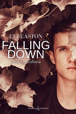 Falling Down (eBook, ePUB) - Easton, Eli