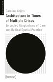 Architecture in Times of Multiple Crises (eBook, PDF)