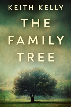 The Family Tree (eBook, ePUB) - Kelly, Keith