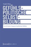 Gefühlspolitische Selbst-Bildung (eBook, PDF)