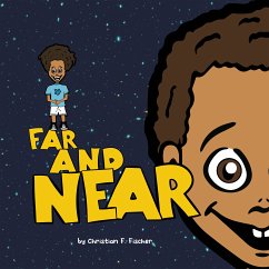 Far and near (eBook, ePUB) - Fischer, Christian F.