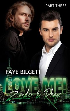 Cover Love Me! Zander & Rhage (eBook, ePUB)