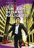 L'Inferno di Dan Haligher II (eBook, ePUB)