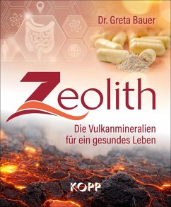 Zeolith (eBook, ePUB) - Bauer, Greta