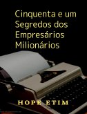 Cinquenta e um Segredos dos Empresários Milionários (eBook, ePUB)