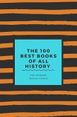 The 100 Best Books of all History (eBook, ePUB)
