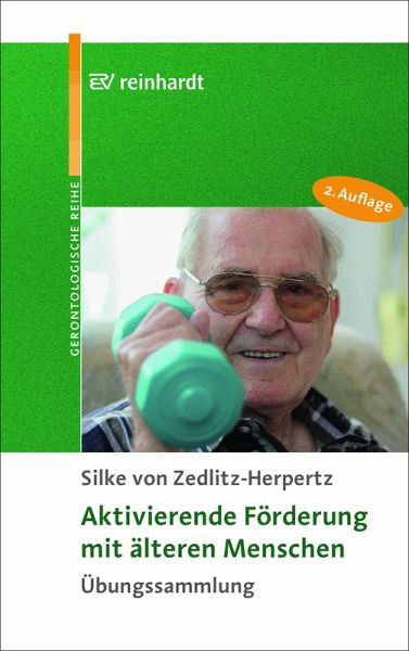 Aktivierende Förderung mit älteren Menschen (eBook, PDF) Aktivierende Förderung mit älteren Menschen (eBook, PDF)