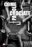 Come parole crociate (eBook, ePUB)