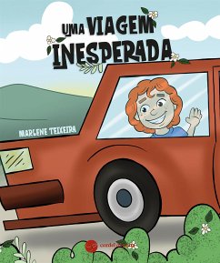 Uma viagem inesperada (fixed-layout eBook, ePUB) - Teixeira, Marlene