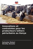 Innovations et contraintes pour les producteurs laitiers périurbains au Kenya
