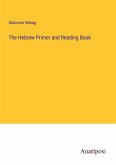 The Hebrew Primer and Reading Book