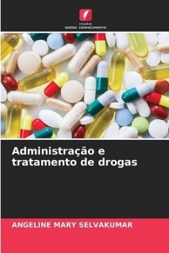 Administração e tratamento de drogas - Selvakumar, Angeline Mary