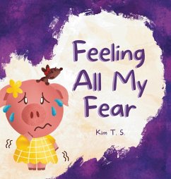 Feeling All My Fear - T. S., Kim