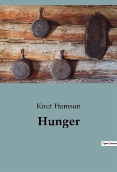 Hunger - Hamsun, Knut