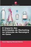 O Impacto das Actividades de Marketing na Intenção de Recompra no Gana