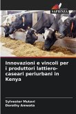 Innovazioni e vincoli per i produttori lattiero-caseari periurbani in Kenya