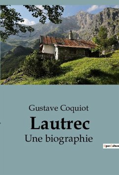 Lautrec - Coquiot, Gustave
