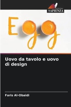 Uovo da tavolo e uovo di design - Al-Obaidi, Faris