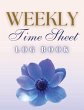 Weekly Time Sheet Log Book - Bild 1