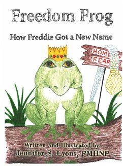 Freedom Frog - Lyons, Jennifer S