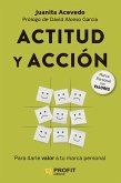 Actitud y acción Actitud y acción