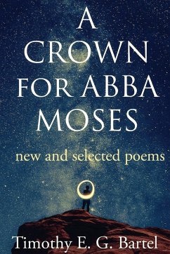 A Crown for Abba Moses - Bartel, Timothy