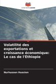 Volatilité des exportations et croissance économique: Le cas de l'Éthiopie