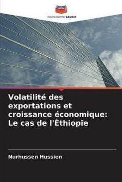 Volatilité des exportations et croissance économique: Le cas de l'Éthiopie - Hussien, Nurhussen