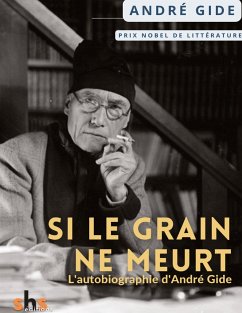 Si le grain ne meurt - Gide, André